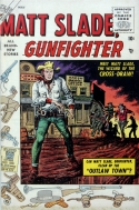 Matt Slade, Gunfighter #1