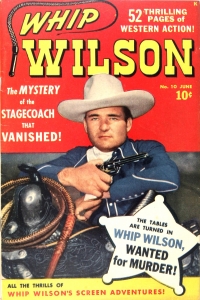 Whip Wilson 10