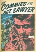 M-147 The Commies and Sgt. Sawyer